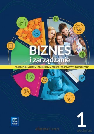 Biznes i zarządzanie LO 1 ZP i ZR [KSIĄŻKA]