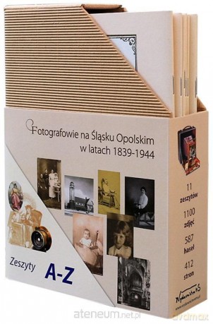 Fotografowie na Śląsku Opolskim w latach 1839-1944 - Bogusław Szybkowski [KSIĄŻKA]