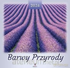 Kalendarz 2024 Barwy przyrody [KALENDARZ]