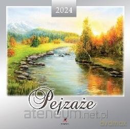 Kalendarz 2024 Pejzaże [KALENDARZ]