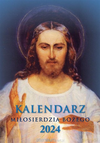 Kalendarz Miłosierdzia Bożego 2024 ścienny [KALENDARZ]