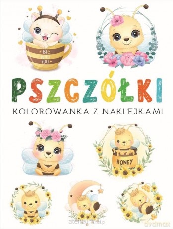 Kolorowanka z naklejkami. Pszczółki [KSIĄŻKA]