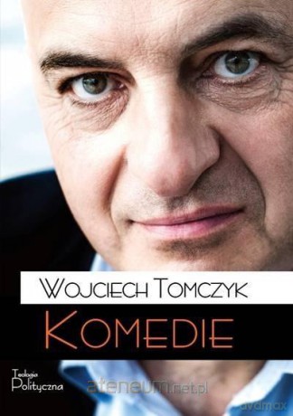 Komedie - Wojciech Tomczyk [KSIĄŻKA]