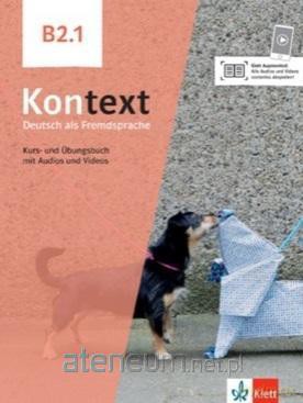 Kontext B2.1 Kurs- und Ubungsbuch [KSIĄŻKA]