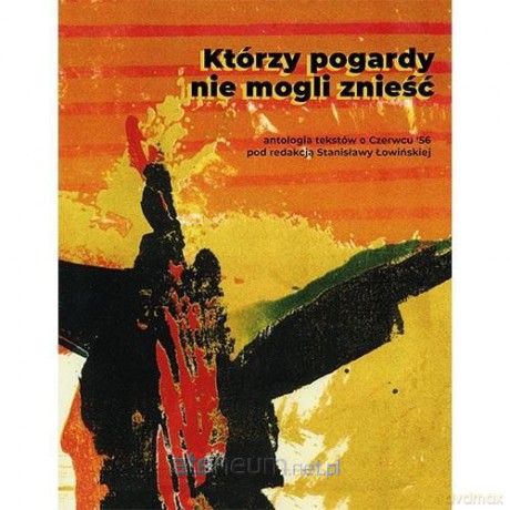 Którzy pogardy nie mogli znieść - Stanisława Łowińska [KSIĄŻKA]