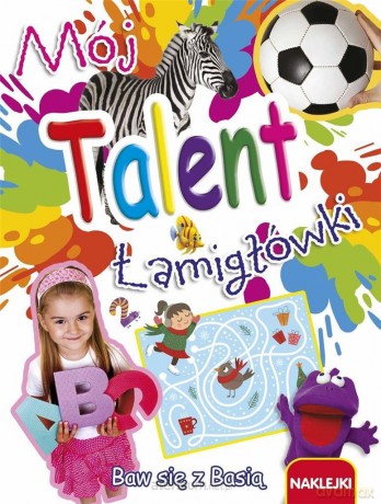 Mój talent. Łamigłówki [KSIĄŻKA]