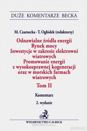 Odnawialne źródła energii (Tom 2) - Marzena Czarnecka, Tomasz Ogłódek [KSIĄŻKA]