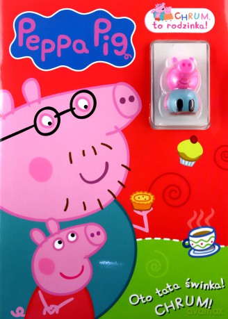 Peppa Pig. Chrum, to rodzinka! Oto tata świnka!.. [KSIĄŻKA]