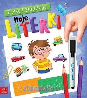 Piszę i zmazuję. Moje literki [KSIĄŻKA]