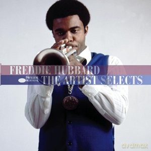 Freddie Hubbard: The Artist Selects [CD]
