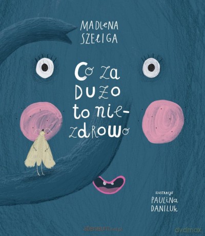 Robale (Tom 3) Co za dużo, to niezdrowo - Madlena Szeliga, Paulina Daniluk [KSIĄŻKA]