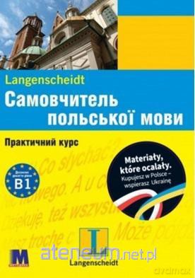 Samouczek języka polskiego dla Ukraińców [KSIĄŻKA]