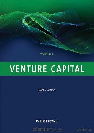 Venture capital - Paweł Lubecki [KSIĄŻKA]
