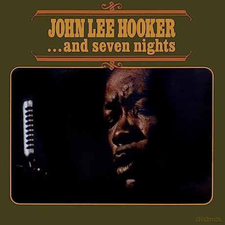 John Lee Hooker: And Seven Nights [Winyl]