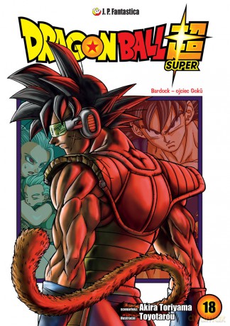 Dragon Ball Super (Tom 18) - Akira Toriyama [KOMIKS]