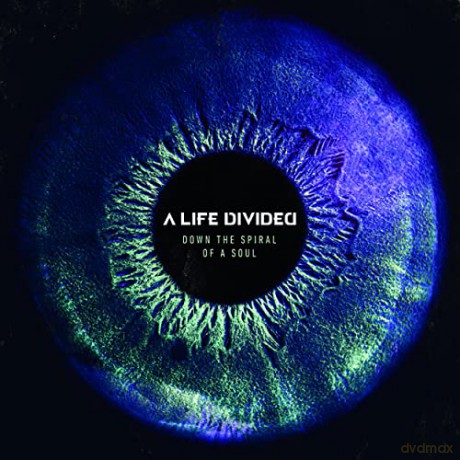 A Life Divided: Down The Spiral Of A Soul [CD]