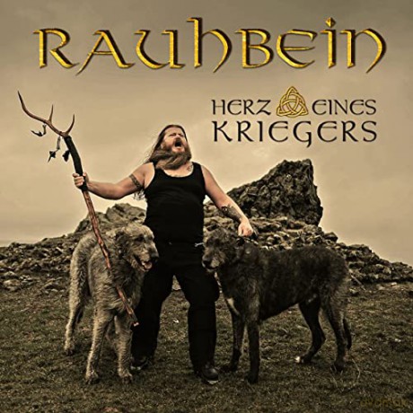 Rauhbein: Herz Eines Kriegers [CD]