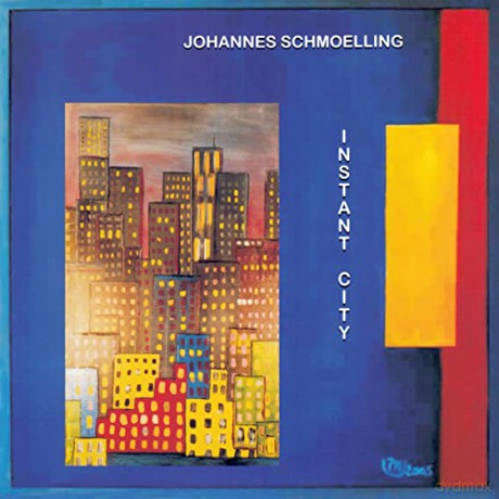 Johannes Schmoelling: Instant City [CD]