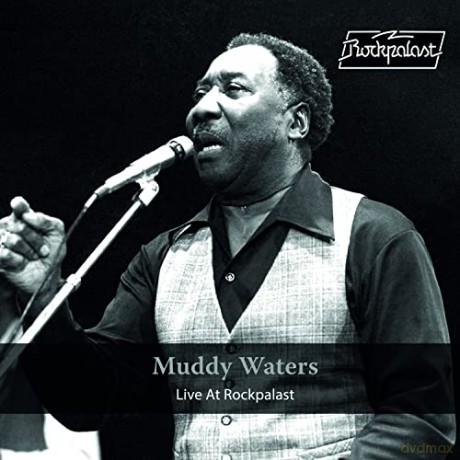 Muddy Waters: Live At Rockpalast [2xWinyl]