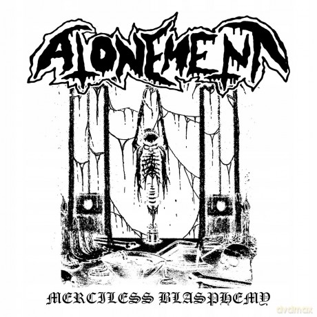 Atonement: Merciless Blasphemy [CD]