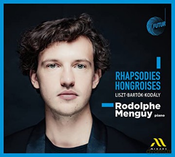 Rodolphe Menguy: Rhapsodies Hongroises (digipack) [CD]