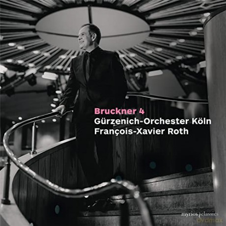 Bruckner: Symphony No 4 First Version 1974 Gürzenich-Orchester Koln Roth [CD]