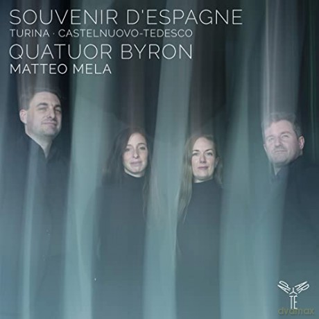 Quatuor Byron: Turina, Castelnuovo-Tedesco: Souvenir d'Espagne (digipack) [CD]