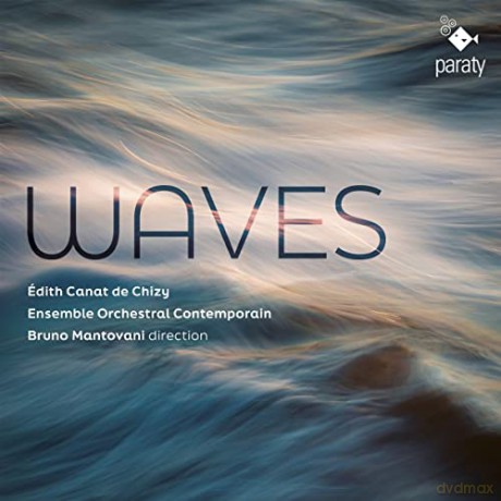Ensemble Orchestral Contemporain Bruno Mantovani: Waves [CD]