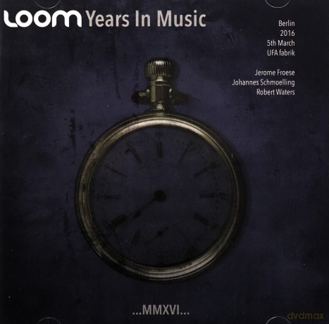 Loom: Years In Music Live In Berlin 2016 [2CD]