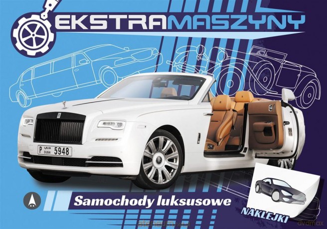 Ekstramaszyny. Samochody luksusowe - Agnieszka Kochanowska-Sabljak [KSIĄŻKA]