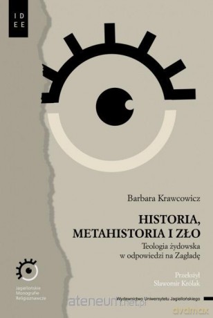 Historia, metahistoria i zło - Barbara Krawcowicz [KSIĄŻKA]