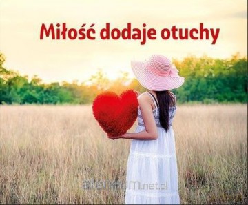 Perełka 324 - Miłość dodaje otuchy [KSIĄŻKA]