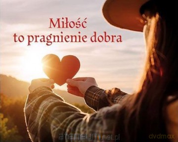 Perełka 328 - Miłość to pragnienie dobra [KSIĄŻKA]