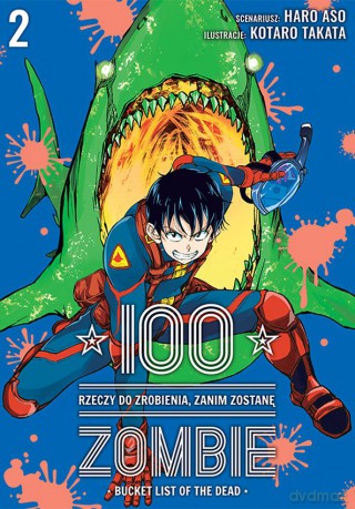 100 rzeczy do zrobienia, zanim zostanę zombie (Tom 2) - Haro Asou, Koutarou Takat [KOMIKS]
