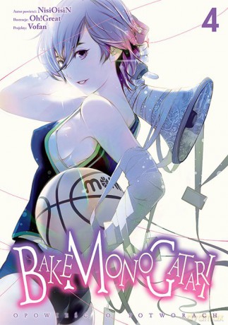 Bakemonogatari (Tom 4) - Nisioisin, Oh!Great [KOMIKS]