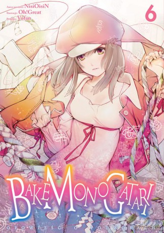 Bakemonogatari (Tom 6) - Nisioisin, Oh!Great [KOMIKS]