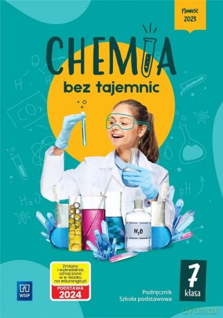 Chemia bez tajemnic podręcznik klasa 7 szkoła podstawowa - Joanna Wilmańska, Aleksandra Kwiek [KSIĄŻKA]