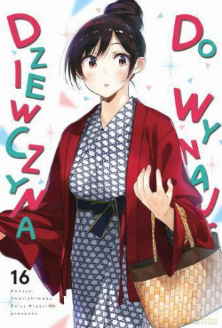 Dziewczyna do wynajęcia (Tom 16) - Reiji Miyajima [KOMIKS]