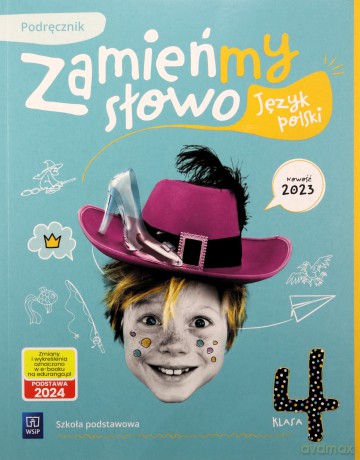 Język polski Zamieńmy słowo podręcznik klasa 4 szkoła podstawowa - Izabela Bartol, Jagoda Michalak, Magdalena Biskupska-Duda [KSIĄŻKA]