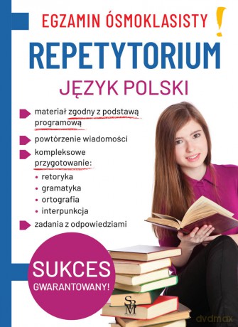 Język polski. Repetytorium. Egzamin ósmoklasisty - Lucyna Kasjanowicz [KSIĄŻKA]