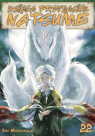Księga Przyjaciół Natsume (Tom 22) - Yuki Midorikawa [KOMIKS]