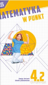 Matematyka w punkt zeszyt ćwiczeń klasa 4 część 2 szkoła podstawowa - Elżbieta Mrożek, Weronika Figurska-Zięba, Aleksandra Szklarska [KSIĄŻKA]
