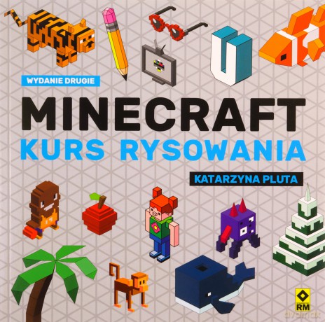 Minecraft Kurs rysowania - Katarzyna Pluta [KSIĄŻKA]