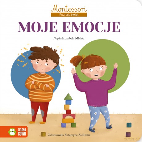 Moje emocje. Montessori. Poznaję świat - Izabela Michta [KSIĄŻKA]