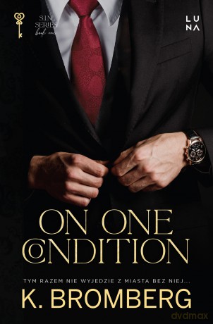 On One Condition - K. Bromberg [KSIĄŻKA]