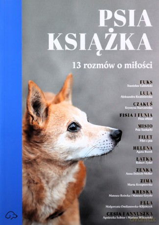 Psia książka. 13 rozmów o miłości - Anna Piwowar [KSIĄŻKA]