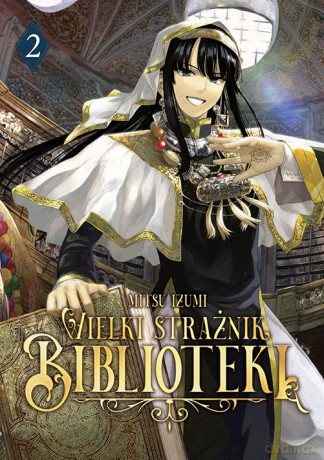 Wielki Strażnik Biblioteki (Tom 2) - Mitsu Izumi [KOMIKS]