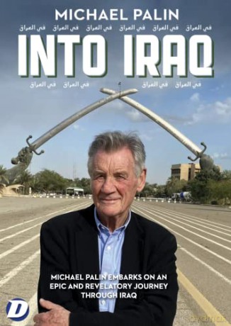 Michael Palin Into Iraq [DVD]
