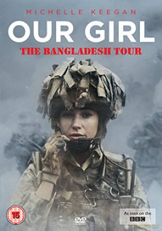 Our Girl - Belize And Bangladesh Tours (Dziewczyna z jednostki) [DVD]