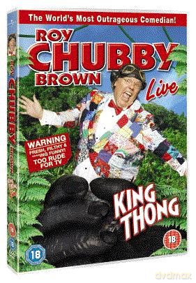 Roy Chubby Brown - King Thong [DVD]